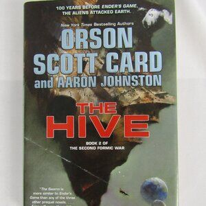 The Hive-By Orson Scott Card & Aaron Johnston-Hard Cover Edition